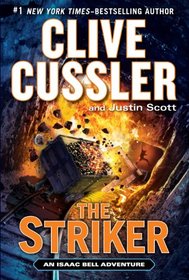 The Striker (An Isaac Bell Adventure)