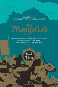 The Mongoliad: Collector's Edition [includes the SideQuest Seer] (The Mongoliad Cycle, Book 3)