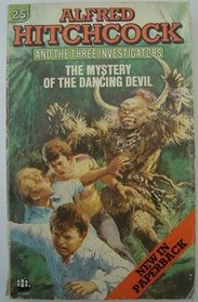 Mystery of the Dancing Devil (Alfred Hitchcock Books)