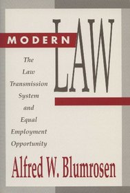 Modern Law: The Law Transmission System and Equal Employment Opportunity