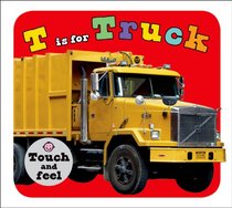 T Is for Truck (ABC Books)