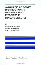 Synthesis of Power Distribution to Manage Signal Integrity in Mixed-Signal ICs