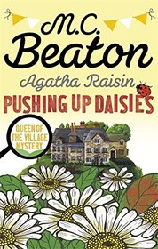 Pushing up Daisies (Agatha Raisin, Bk 27)