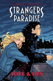 Strangers In Paradise Book 18: Love & Lies (Strangers in Paradise (Graphic Novels))