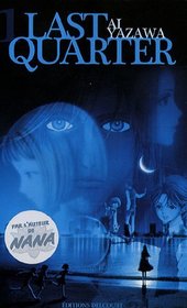 Last Quarter, Tome 1 (French Edition)