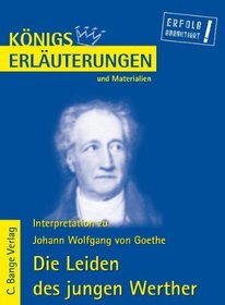 Knigs Erluterungen und Materialien, Bd.79, Die Leiden des jungen Werthers
