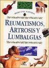 Reumatismos, artrosis y lumbalgias