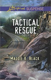 Tactical Rescue (Love Inspired Suspense, No 535)