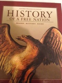 Teacher's Edition: TE History of a Free Nation