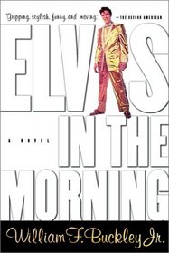 Elvis in the Morning