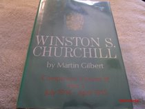 Winston S. Churchill: Companion, July 1914-April 1915, Part 1