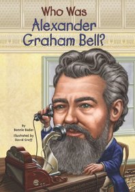Who Was Alexander Graham Bell? (Who Was...?)