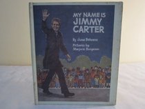 My name is Jimmy Carter