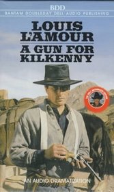 A Gun for Kilkenny  (Audio)