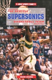 The Seattle SuperSonics Basketball Team