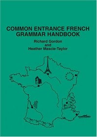 Common Entrance French Grammar Handbook (ISEB Grammar)