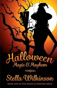 Halloween Magic & Mayhem