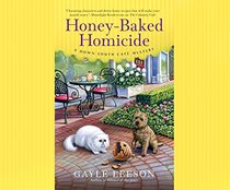Honey-Baked Homicide (A Down South Caf? Mystery)