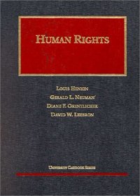 Human Rights (University Casebook Series)