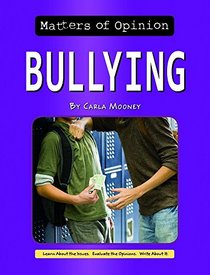 Bullying (Matters of Opinion)