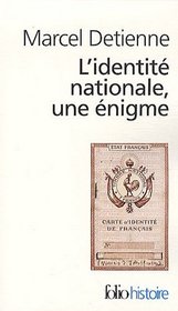 L'identit nationale, une nigme (French Edition)