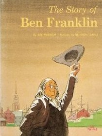 The Story of Ben Franklin
