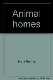 Animal homes (Super-science readers)