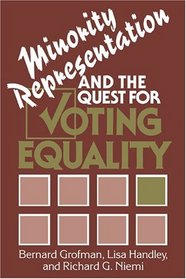 Minority Representation and the Quest for Voting Equality