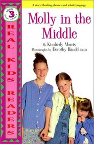 Molly in the Middle (Real Kid Readers: Level 1 (Hardcover))