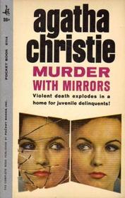 Murder With Mirrors or They Do It With Mirrors