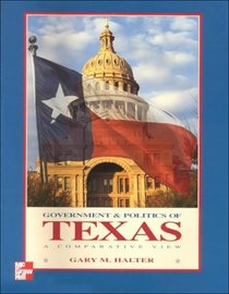 The Government and Politics of Texas: A Comparative View