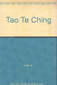 Aleister Crowley's Tao Teh King [translated from the Chinese]: Liber CLVII