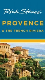 Rick Steves' Provence & the French Riviera