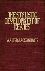 The Stylistic Development Of Keates