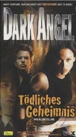 Todliches Geheimnis (After the Dark) (Dark Angel, Bk 3) (German Edition)