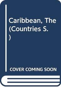 Caribbean, The (Countries S)