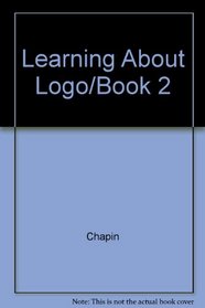 Learning About Logo/Book 2 (Houghton Mifflin computer education program)