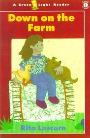 Down on the Farm (Green Light Readers: Level 1)