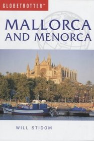 MALLORCA AND MENORCA (GLOBETROTTER TRAVEL GUIDE)