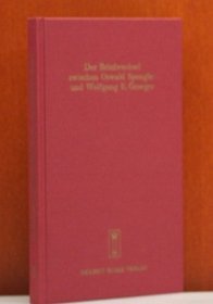 Der Briefwechsel zwischen Oswald Spengler und Wolfgang E. Groeger: Uber russische Literatur, Zeitgeschichte und soziale Fragen (German Edition)