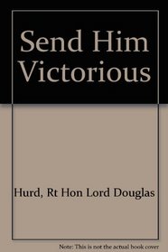 Send Him Victorious