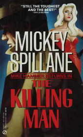 The Killing Man (Mike Hammer, Bk 12)