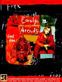 Carolyn Arends: Feel Free (Piano / Guitar / Voice)