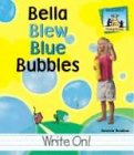 Bella Blew Blue Bubbles (Homophones Level II)