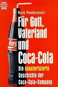 Fr Gott, Vaterland und Coca-Cola