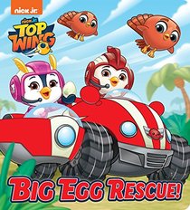 Big Egg Rescue! (Top Wing)