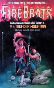 Thunder Mountain (Firebrats, No 3)