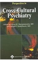 Perspectives in Cross-Cultural Psychiatry