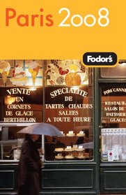 Fodor's Paris 2008 (Fodor's Gold Guides)