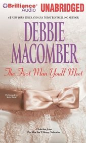 The First Man You Meet: A Selection from The Man You'll Marry (Audio CD) (Unabridged)
